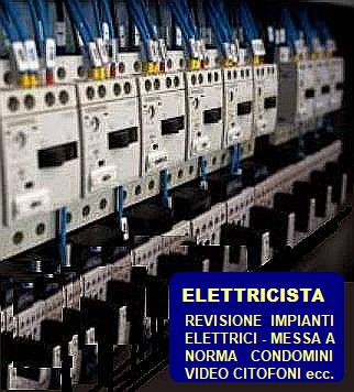 ELETTRICISTA  IMPIANTI ELETTRICI, CANCELLI ELETTRICI, BLAKOUT, SALVAVITA, CITOFONI ecc. a   MILANO        e PROVINCIA  - SOS PRONTO INTERVENTO